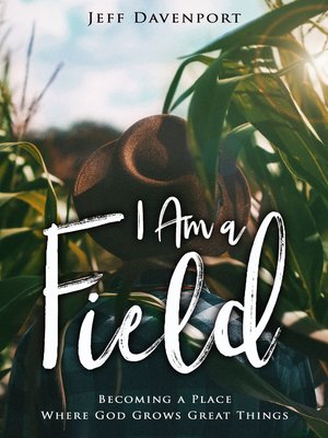 cover image of I Am a Field